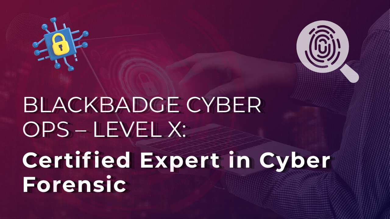 Certified Expert in Cyber Forensic